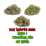 3 oz HYBRID AAAA+ | Mac 1 | Wedding Pie | OG Kush