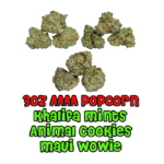 3 oz AAAA Popcorn | Khalifa Mints | Animal Cookies | Maui Wowie